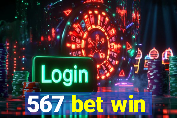 567 bet win